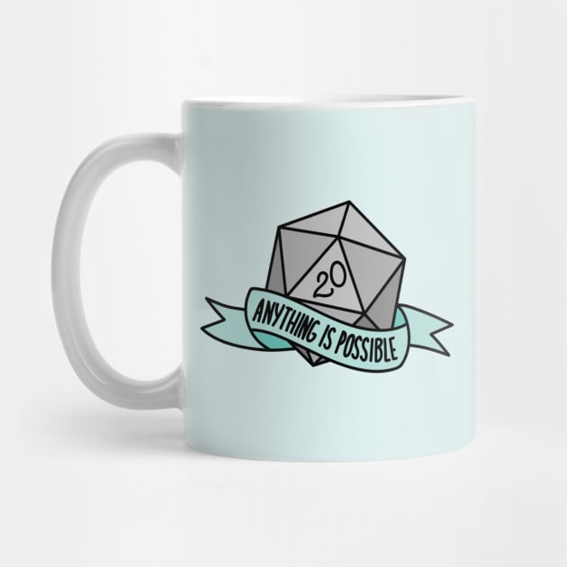 Anything is Possible D20 by Kimberly Sterling